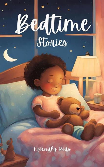 Bedtime Stories - Friendly Kids - ebook