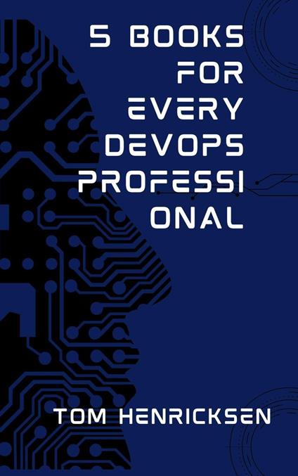 5 Books for Every DevOps Professional