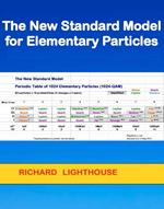 The New Standard Model for Elementary Particles