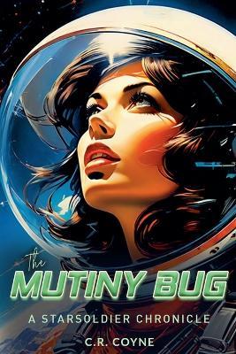 The Mutiny Bug - C R Coyne - cover