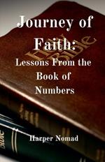 Journey of Faith: Lessons from the Book of Numbers