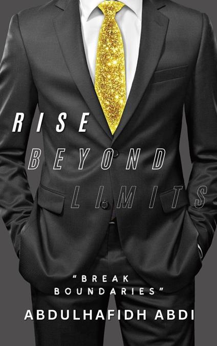 Rise Beyond Limits: "Break Boundaries"