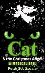 The Cat & the Christmas Angel: A Magical Tail