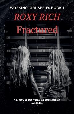 Fractured - Roxy Rich - cover