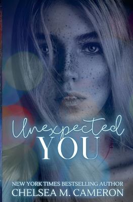 Unexpected You - Chelsea M Cameron - cover