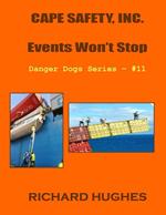Cape Safety, Inc. - Events Won't Stop