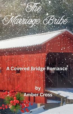 The Marriage Bribe - Amber Cross - cover