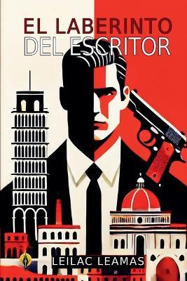 El Laberinto Del Escritor - Leilac Leamas - cover