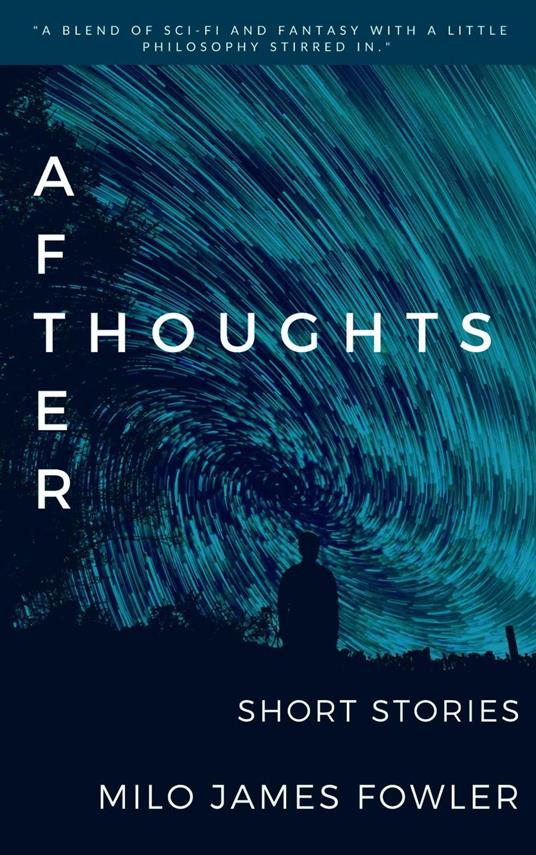 After Thoughts
