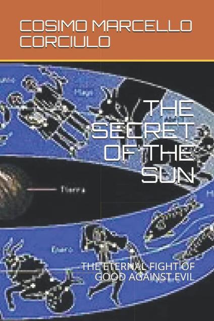The Secret of the Sun - Cosimo Marcello Corciulo - ebook