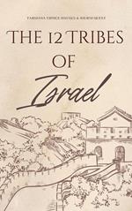 The 12 Tribes of Israel