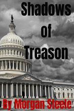 Shadows of Treason
