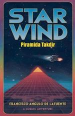 Star Wind Piramida Takdir