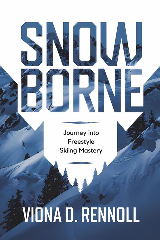 Snowborne: Journey into Freestyle Skiing Mastery