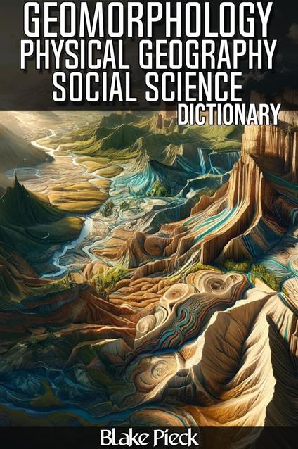 Geomorphology Dictionary
