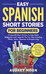 Easy Spanish Short Stories for Beginners