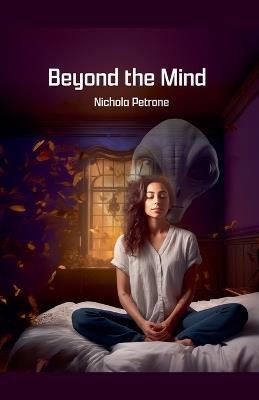 Beyond the Mind - Nichola Petrone - cover