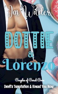 Dottie and Lorenzo - Jax Wilder - cover