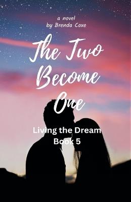 The Two Become One - Brenda Coxe - cover