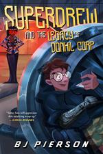 SuperDrew and the Legacy of Donhil Corp