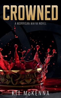 Crowned - Kit McKenna - cover