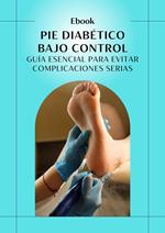 Pie Diabetico Bajo Control