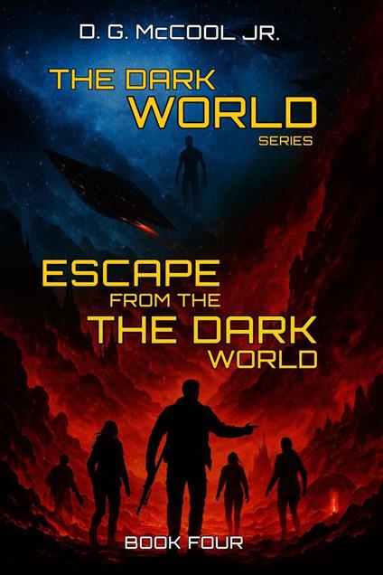 Escape from the Dark World