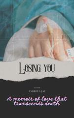 Losing you