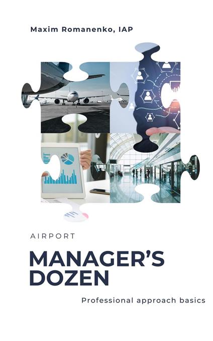 Airport. Manager's Dozen. Professional Approach Methods