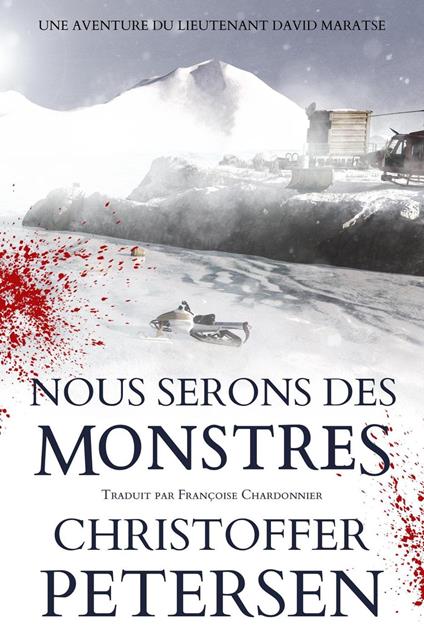 Nous Serons des Monstres