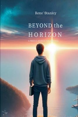 Beyond The Horazon - Rene' Stanley - cover