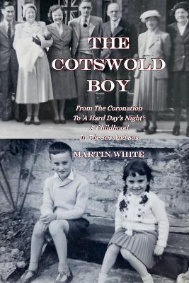 The Cotswold Boy - Martin White - cover
