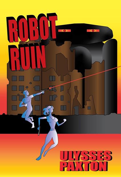 Robot Ruin