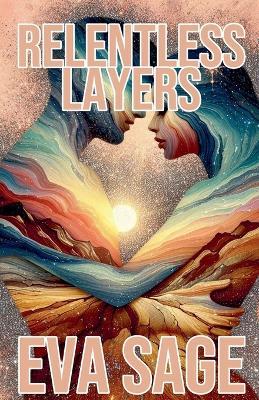Relentless Layers - Eva Sage - cover