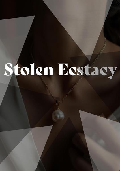 Stolen Ecstasy