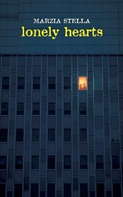 Lonely Hearts - Marzia Stella - cover