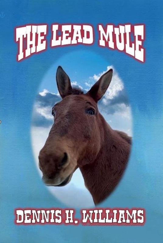 The Lead Mule