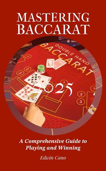 Mastering Baccarat