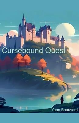 Cursebound Quest - Yann Beauverd - cover
