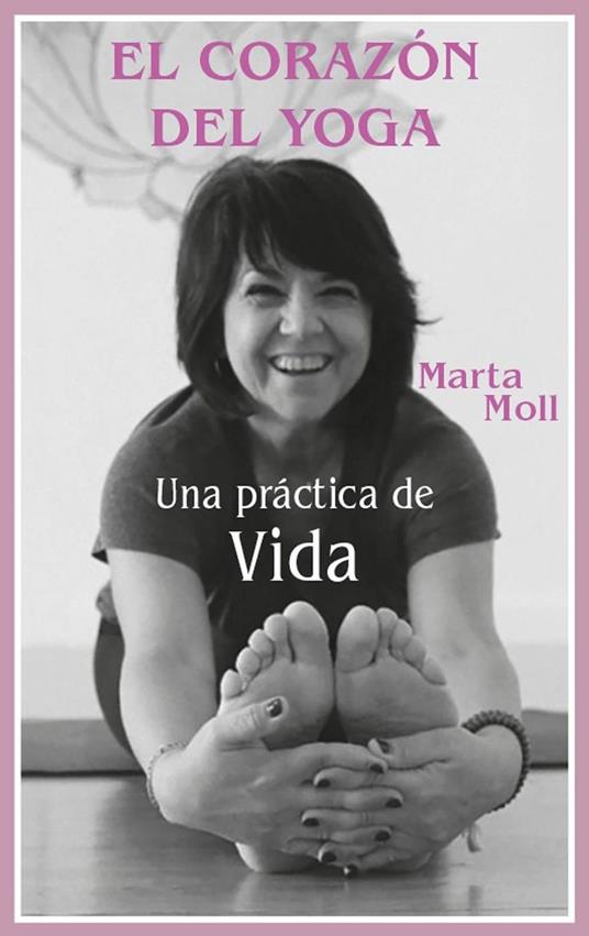 El corazón del yoga