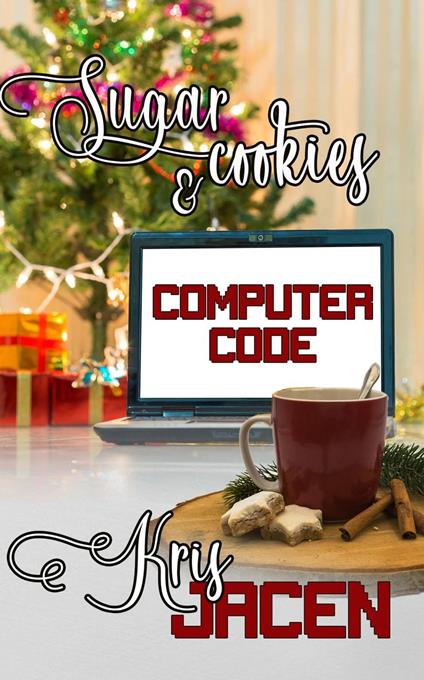 Sugar Cookies and Computer Code