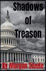 Shadows of Treason