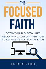 The Focused Faith
