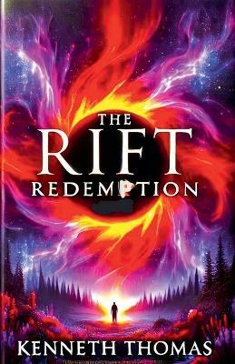 The Rift Redemption - Kenneth Thomas - cover