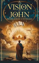 The Vision of John