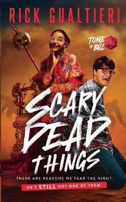 Scary Dead Things - Rick Gualtieri - cover