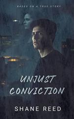 Unjust Conviction