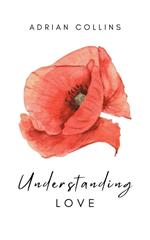 Understanding Love