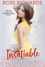 Insatiable: Age Gap Older Man Younger Woman Story