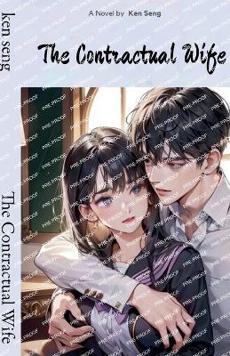 The Contractual Wife - Ken Seng - cover
